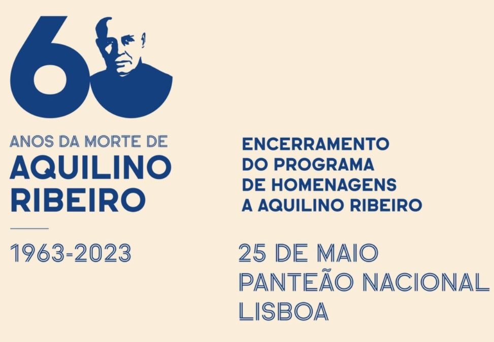 Sábado 25 de maio – Cerimónia de Homenagem a Aquilino Ribeiro